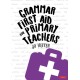 Grammar First Aid for Primary Teachers