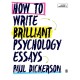 How to Write Brilliant Psychology Essays
