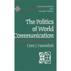 The Politics of World Communication