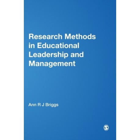 Research Methods in Educational Leadership and Management