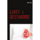 Livet i restordre