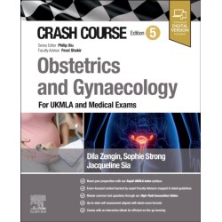 Crash Course Obstetrics and Gynaecology: For UKMLA and Medical Exams