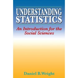 Understanding Statistics: An Introduction for the Social Sciences