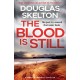 The Blood is Still: A Rebecca Connolly Thriller