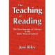 The Teaching of Reading: The Development of Literacy in the Early Years of School