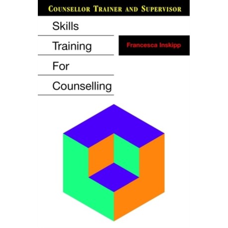Skills Training for Counselling