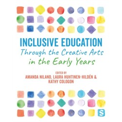 Inclusive Education Through the Creative Arts in the Early Years