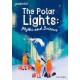 Readerful Rise: Oxford Reading Level 10: The Polar Lights: Myths and Science