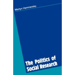 The Politics of Social Research