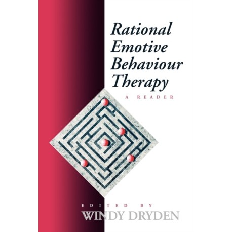 Rational Emotive Behaviour Therapy: A Reader