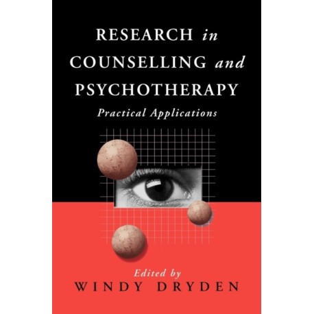 Research in Counselling and Psychotherapy: Practical Applications