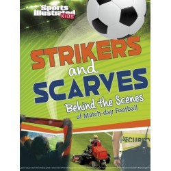 Strikers and Scarves: Behind the Scenes of Match Day Football