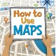 How to Use Maps