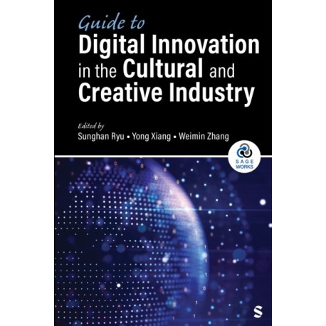 Guide to Digital Innovation in the Cultural and Creative Industry