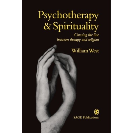 Psychotherapy & Spirituality: Crossing the Line between Therapy and Religion
