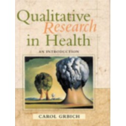 Qualitative Research in Health: An Introduction