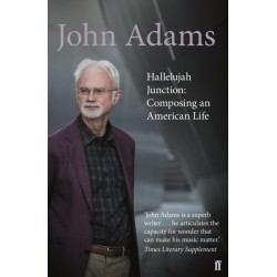 Hallelujah Junction: Composing an American Life