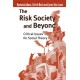 The Risk Society and Beyond: Critical Issues for Social Theory