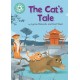 Reading Champion: The Cat's Tale: Independent Reading Turquoise 7
