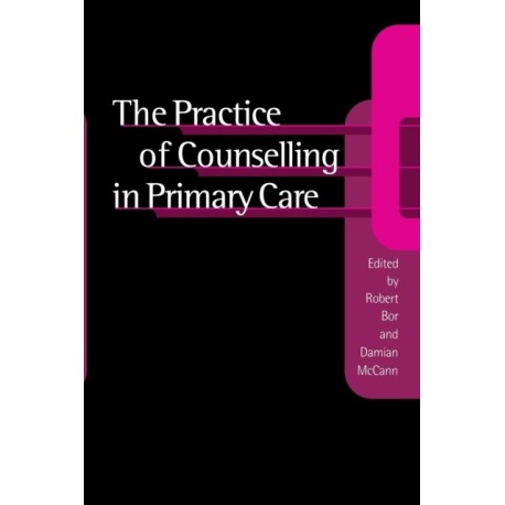 The Practice of Counselling in Primary Care