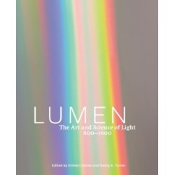 Lumen: The Art and Science of Light, 800-1600