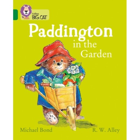 Paddington in the Garden: Band 15/Emerald