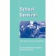 School Survival: Helping Students Survive and Succeed in Secondary School