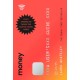 Money: A User’s Guide