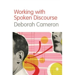 Working with Spoken Discourse