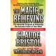 The Magic of Believing  (Original Classic Edition)