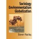 Sociology, Environmentalism, Globalization: Reinventing the Globe