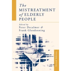 The Mistreatment of Elderly People