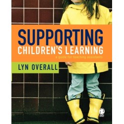 Supporting Children's Learning: A Guide for Teaching Assistants