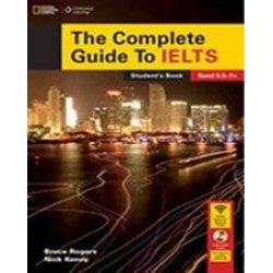 The Complete Guide To IELTS: IWB Intensive Revision Guide