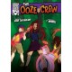 The Ooze Crew