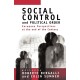 Social Control and Political Order: European Perspectives at the End of the Century