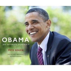 Obama: An Intimate Portrait: The Historic Presidency in Photographs