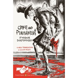 Crime and Punishment: (Penguin Classics Deluxe Edition)
