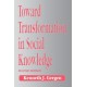 Toward Transformation in Social Knowledge