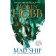 Mad Ship: The Liveship Traders