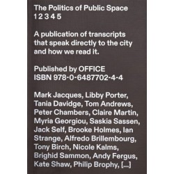 The Politics of Public Space