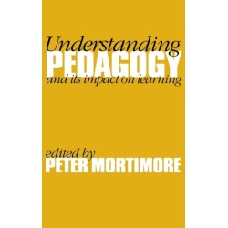 Understanding Pedagogy: And Its Impact on Learning