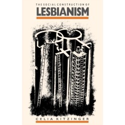 The Social Construction of Lesbianism