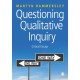 Questioning Qualitative Inquiry: Critical Essays