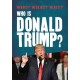 Who? What? Why?: Who is Donald Trump?