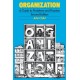 Organization: A Guide To Problems and Practice