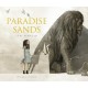 Paradise Sands: A Story of Enchantment: A hauntingly illustrated dark fairy tale where a young girl bargains with a beastly ruler to save her brothers from a ghostly hotel