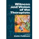 Witness and Vision of the Therapists