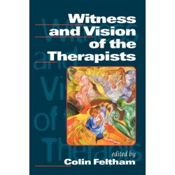 Witness and Vision of the Therapists