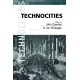 Technocities: The Culture and Political Economy of the Digital Revolution